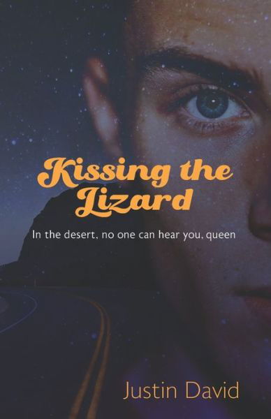 Cover for Justin David · Kissing the Lizard (Buch) (2020)