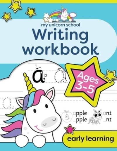 Cover for Creative Kids Studio · My Unicorn School Writing Workbook Age 3-5 (Pocketbok) (2020)