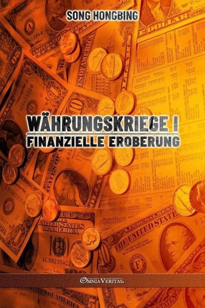Cover for Song Hongbing · Wahrungskrieg I (Taschenbuch) (2021)