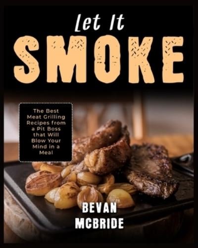 Cover for Bevan McBride · Let it Smoke (Paperback Book) (2022)