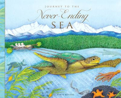 Journey to the Never-Ending Sea - Robin Rogers - Boeken - Borghesi & Adam Publishers Pty Ltd. - 9781922418104 - 1 maart 2023