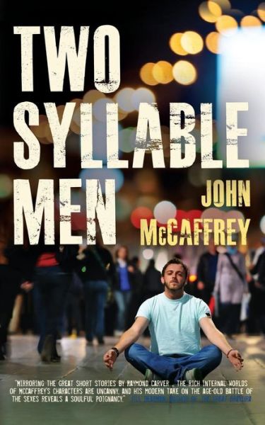 Cover for John McCaffrey · Two Syllable Men (Paperback Book) (2016)