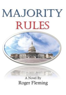 Cover for Roger Fleming · Majority Rules (Hardcover bog) (2014)