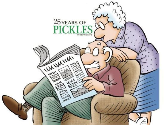 Cover for Brian Crane · 25 Years of Pickles (Paperback Book) (2015)