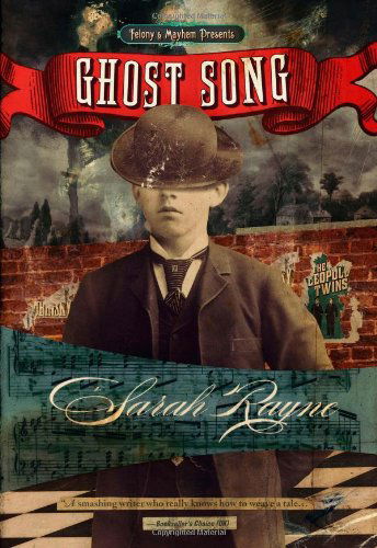 Cover for Sarah Rayne · Ghost Song (Paperback Book) (2012)