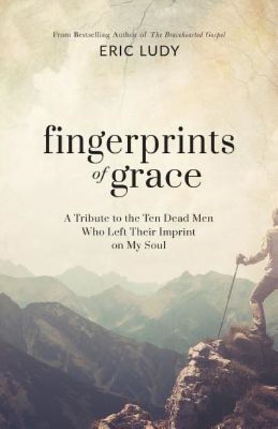 Cover for Eric Ludy · Fingerprints of Grace (Pocketbok) (2015)