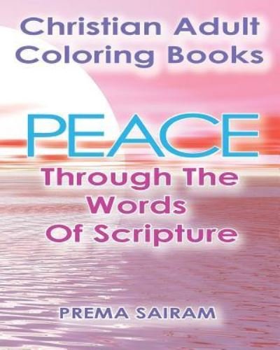 Cover for Prema Sairam · Christian Adult Coloring Books (Paperback Book) (2016)