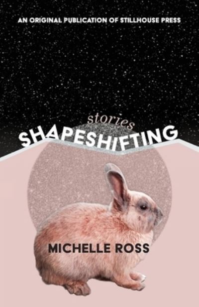 Cover for Michelle Ross · Shapeshifting (Taschenbuch) (2021)