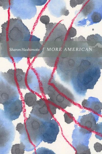 Cover for Sharon Hashimoto · More American (Paperback Book) (2021)