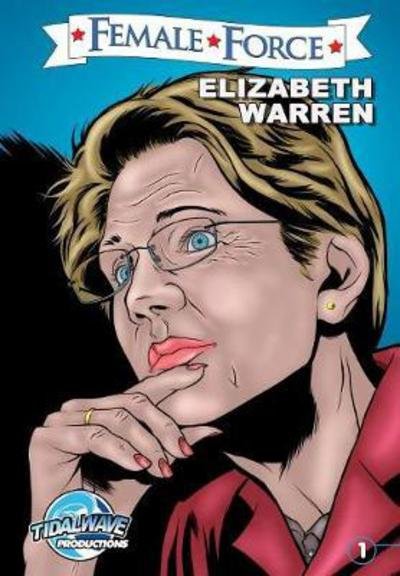 Cover for Michael Frizell · Female Force: Elizabeth Warren (Pocketbok) (2017)