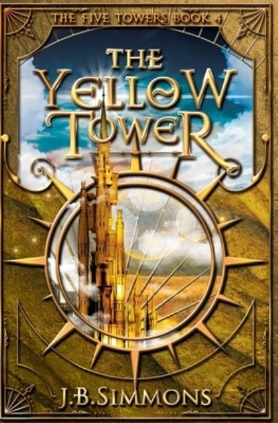 Cover for J B Simmons · The Yellow Tower (Paperback Book) (2020)