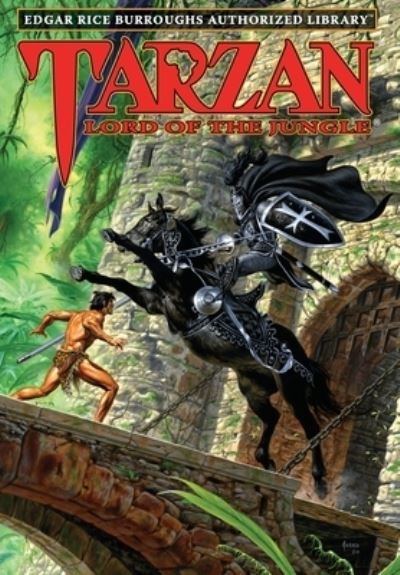 Cover for Edgar Rice Burroughs · Tarzan, Lord of the Jungle: Edgar Rice Burroughs Authorized Library - Edgar Rice Burroughs Authorized Library (Hardcover Book) [Edgar Rice Burroughs Authorized Library edition] (2021)