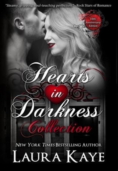 Hearts in Darkness Collection - Laura Kaye - Kirjat - Laura Kaye - 9781952428104 - tiistai 24. elokuuta 2021