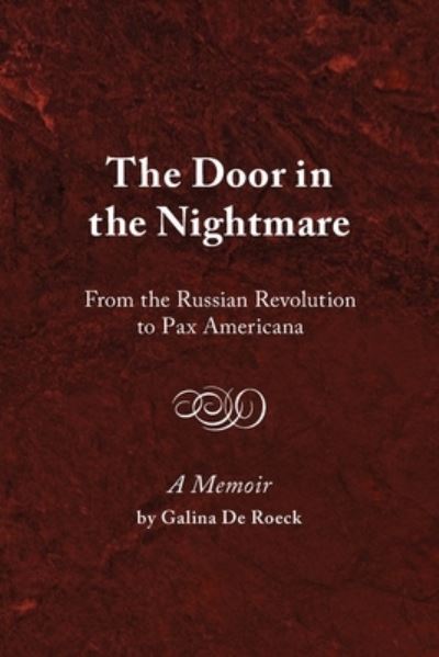 Cover for Galina de Roeck · The Door in the Nightmare (Paperback Book) (2021)