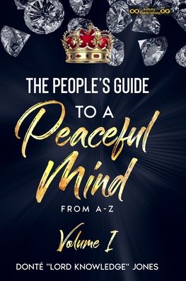 Cover for Donte Jones · The People's Guide to a Peaceful Mind (Paperback Book) [Volume edition] (2021)