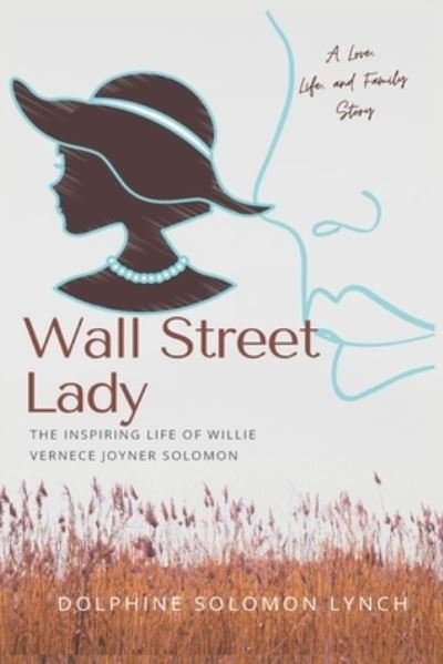 Cover for Dolphine Lynch · Wall Street Lady (Taschenbuch) (2021)