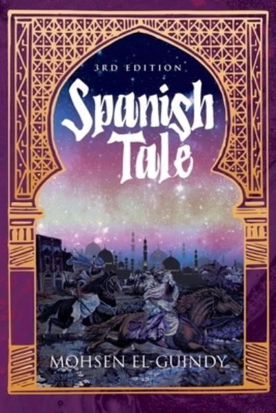 Cover for Dr Mohsen El-Guindy · Spanish Tale (Paperback Book) (2021)