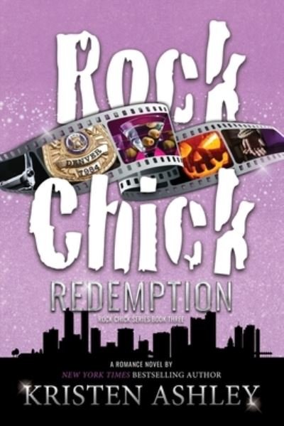 Rock Chick Redemption - Kristen Ashley - Books - Rock Chick LLC - 9781954680104 - April 26, 2022