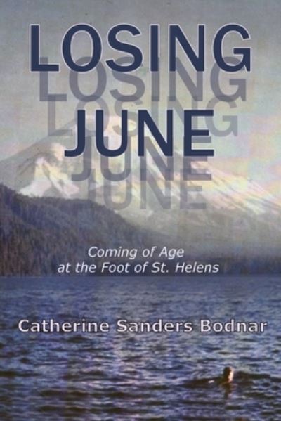 Cover for Catherine Bodnar · Losing June (Book) (2022)