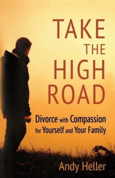 Cover for Andrew Heller · Take the High Road (Buch) (2022)