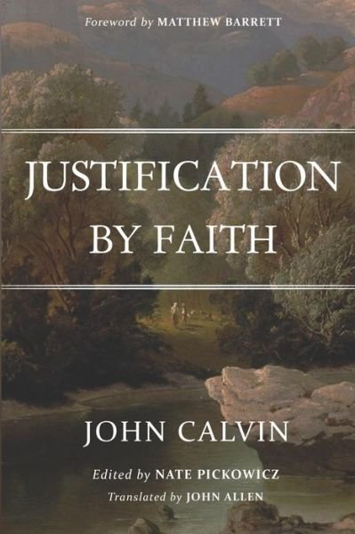 Cover for John Calvin · Justification By Faith (Paperback Book) (2018)