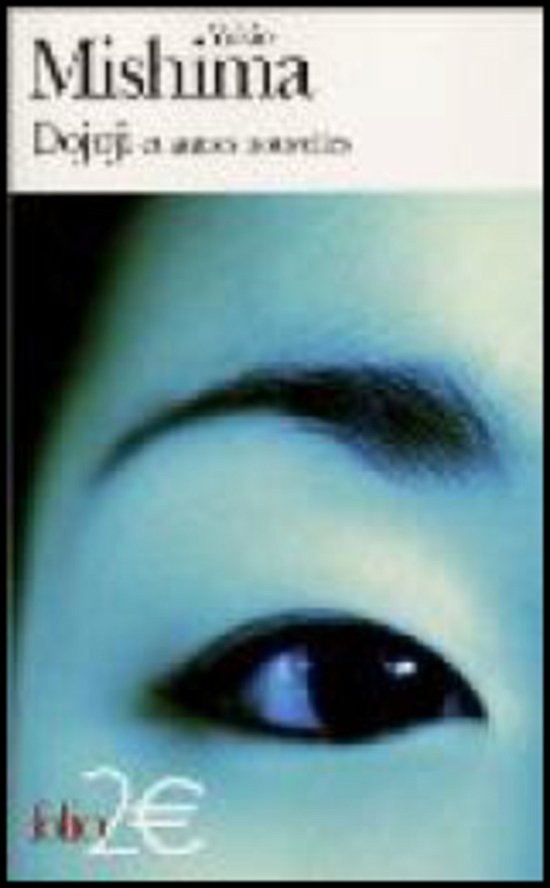 Cover for Yukio Mishima · Dojoji et Autres Nouvelles (Folio 2 Euros) (French Edition) (Taschenbuch) [French edition] (2002)