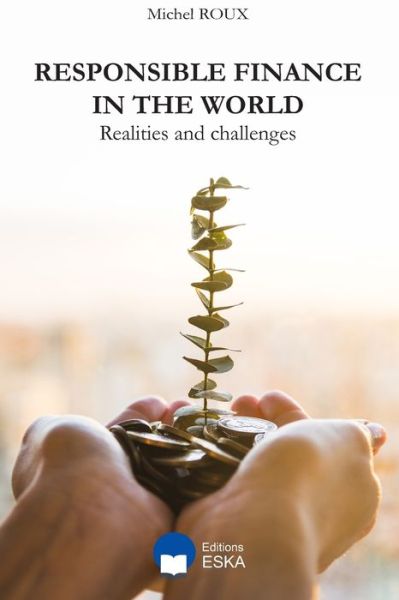 Cover for Michel Roux · Responsible Finance in the World (Paperback Book) (2021)