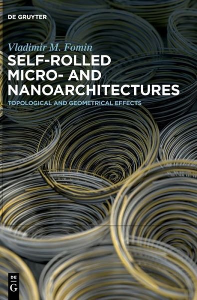 Cover for Fomin · Self-rolled Micro- and Nanoarchit (Book) (2020)