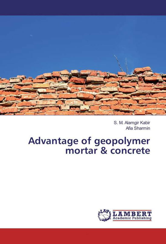 Cover for Kabir · Advantage of geopolymer mortar &amp; (Book)