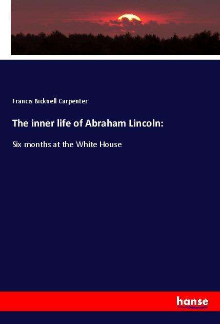 Cover for Carpenter · The inner life of Abraham Lin (Book)