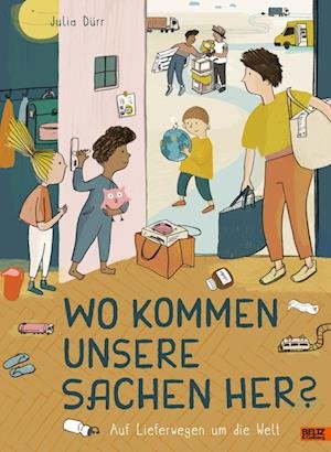 Cover for Julia Dürr · Wo kommen unsere Sachen her? (Book) (2023)