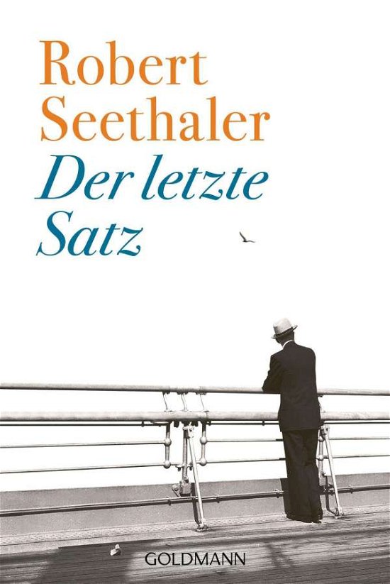 Der letzte Satz - Robert Seethaler - Libros - Verlagsgruppe Random House GmbH - 9783442493104 - 15 de noviembre de 2021