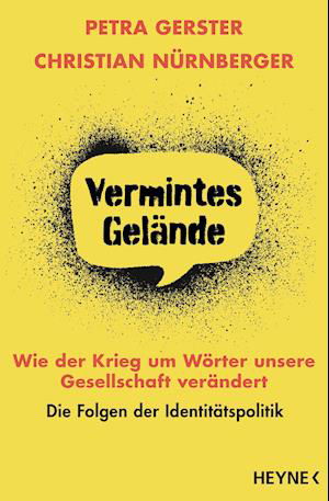 Cover for Petra Gerster · Vermintes Gelände - Wie der Krieg um Wörter unsere Gesellschaft verändert (Pocketbok) (2021)