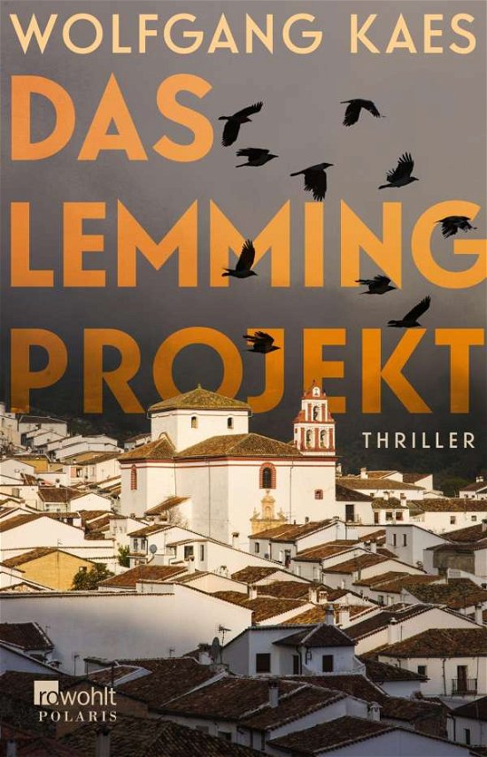 Cover for Wolfgang Kaes · Das Lemming-Projekt (Pocketbok) (2021)