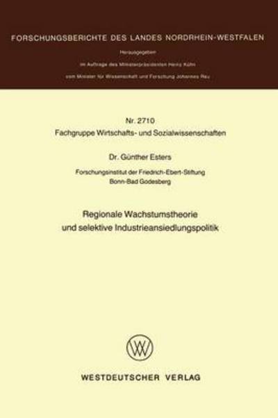 Cover for Gunther Esters · Regionale Wachstumstheorie Und Selektive Industrieansiedlungspolitik (Paperback Book) [1978 edition] (1978)