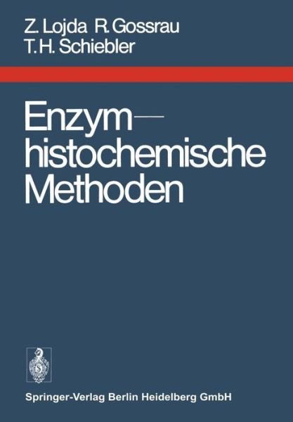 Cover for Z Lojda · Enzymhistochemische Methoden (Pocketbok) [1976 edition] (1976)