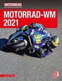 Cover for Uwe Seitz · Motorrad-WM 2021 (Inbunden Bok) (2021)