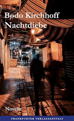 Cover for Bodo Kirchhoff · Nachtdiebe (Buch) (2023)