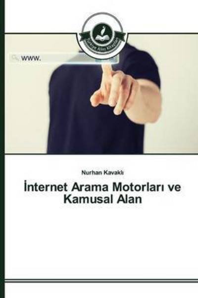 Cover for Kavakl_ · _nternet Arama Motorlar_ ve Kam (Buch) (2015)