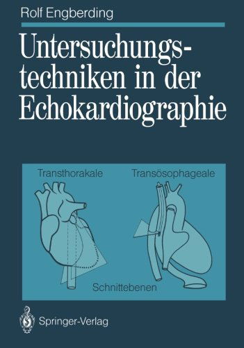 Cover for Rolf Engberding · Untersuchungstechniken in der Echokardiographie (Paperback Book) [Softcover reprint of the original 1st ed. 1990 edition] (2011)