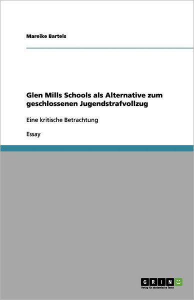 Cover for Bartels · Glen Mills Schools als Alternat (Paperback Book) [German edition] (2012)