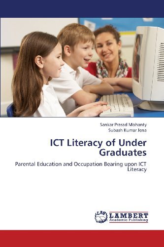 Cover for Subash Kumar Jena · Ict Literacy of Under Graduates: Parental Education and Occupation Bearing Upon Ict Literacy (Pocketbok) (2013)