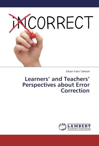 Cover for Elham Fami Tafreshi · Learners' and Teachers' Perspectives About Error Correction (Paperback Bog) (2014)