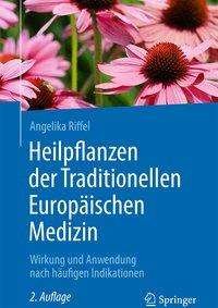 Cover for Riffel · Heilpflanzen der Traditionellen Europaeischen Medizin (Bok) (2021)
