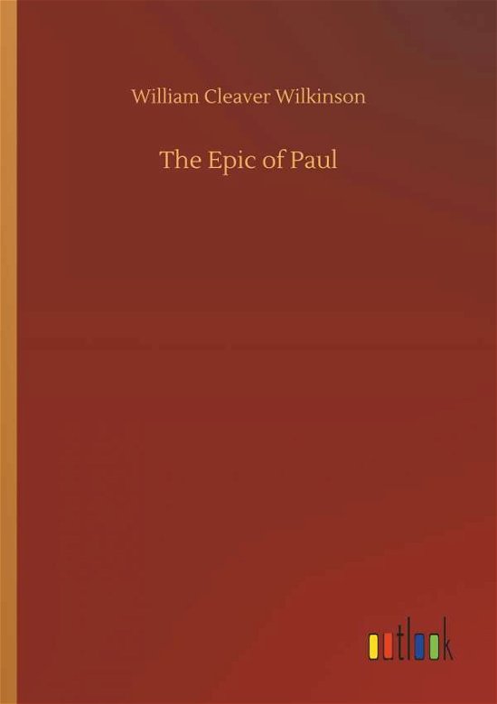 Cover for Wilkinson · The Epic of Paul (Bok) (2018)