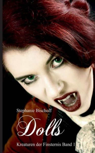 Cover for Stephanie Bischoff · Dolls (Paperback Book) (2015)
