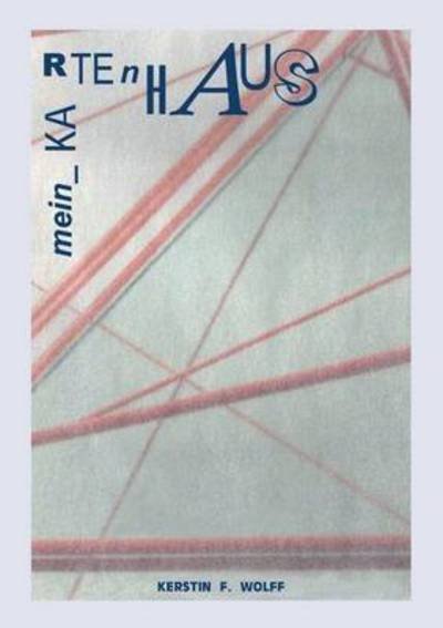 Cover for Wolff · Mein Kartenhaus (Bog) (2016)