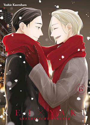 Cover for Yoshie Kaoruhara · Kei x Yaku: Gefährliche Partner 06 (Book) (2025)