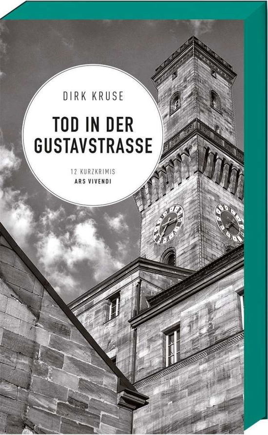 Tod in der Gustavstraße - Kruse - Books -  - 9783747202104 - 