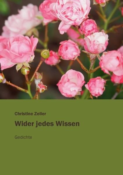 Cover for Zeller · Wider jedes Wissen (Book) (2019)